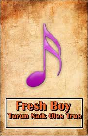 Lirik lagu turun naik oles trus mp3 terpopuler full album terlengkap. Fresh Boy Turun Naik Oles Trus Fur Android Apk Herunterladen
