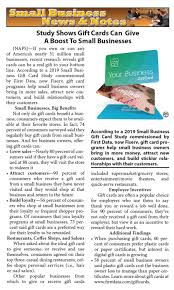 During the coronavirus pandemic, gift cards are nothing short of a lifeline for some small businesses. Study Shows Gift Cards Can Give A Boost To Small Businesses North American Precis Syndicate Inc