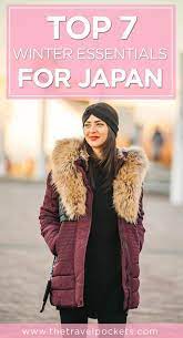 7 Fashion Winter Essentials For Japan Travel Pockets Japan Outfit Winter Winter Travel Outfit Japan Winter Fashion