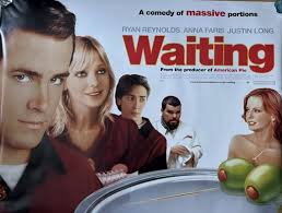 Cinema Poster: WAITING 2006 (Quad) Ryan Reynolds Anna Faris Justin Long