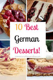 'tis the season for festive christmas desserts. 10 Must Try German Desserts Sweet Treats International Desserts Blog