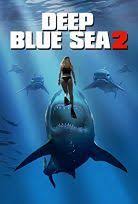 Mavi Korku 2 Deep Blue Sea 2 Turkce Dublaj 720p Tek Parca Izle Vipfilmlerizleme Com Kopekbaliklari Korku Mavi