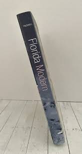 Florida Modern: Residential Architecture 1945