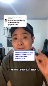 Replying to @Erick De Castro Paano i-compute ang Sample Size kapag Unknown  ang Population #LearnItOnTikTok #longervideos #ResearchPH #LearnWithAnthony
