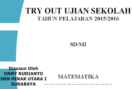 Soal Latihan Ujian Sekolah Us Matematika Kelas 6 Sd Mi Tahun 2016 Dan Kunci Jawaban Beserta Pembahasannya