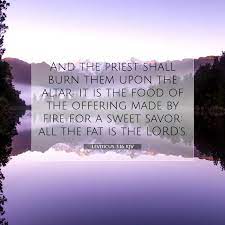 Leviticus 3:16 Kjv - And The Priest Shall Burn Them Upon The Altar: It
