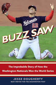 This data comes from two sources. Buzz Saw The Improbable Story Of How The Washington Nationals Won The World Series Dougherty Jesse 9781982152260 Amazon Com Books
