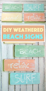 Featuring signage made from outdoor elements, such as pottery or repurposed wood, rustic beach art is the perfect accessory for a backyard paradise. These Diy Beach Signs Are A Gorgeous Addition To Your Coastal Decor Make These Beach Signs Yourself With These Beach Signs Diy Beach Signs Beach Signs Wooden