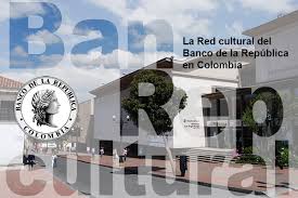 Banca virtual banco de bogota 9.79% 33.19%. La Red Cultural Del Banco De La Republica