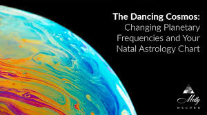 the dancing cosmos changing planetary frequencies and your natal chart podcast