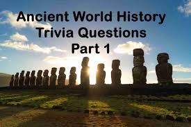 Who was the first president to live in the white house? Ancient World History Trivia Questions Part 1 Topessaywriter