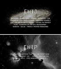 Little Things About The Mbti Types Astronomy Studies Info 16 Personalities Really Cool Me Myself And I Infp More In Mbti Entp Entp Personality Type