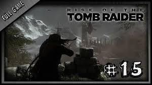 Returning to its adventurous roots, rise of the tomb raider includes nine optional challenge tombs that unlock special skills for lara — if you can complete them. A Coup De Grappin Episode 16 Rise Of The Tomb Raider Youtube