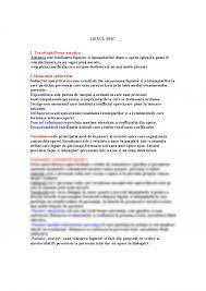 Genul epic reprezintă totalitatea operele literare scrise în proză/ în versuri, în care ideile și sentimentele autorului sunt transmise indirect , prin intermediul naratorului, acțiunii și al personajelor, utilizând ca mod de expunere dominant narațiunea. Referat Genul Epic 295427 Graduo