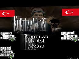Gta 5 Kurtlar Vadisi Mod Mod Gtainside Com