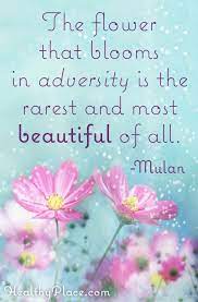 Check out our mulan quotes selection for the very best in unique or custom, handmade pieces from our принты shops. The Flower That Blooms In Adversity Is The Rarest And Most Beautiful Of All