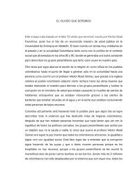 Comprar libros biografias definiciones manuales iniciar sesión registrarse. El Olvido Que Seremos Informe De Lectura Colombia Familia
