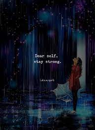 Inspirational Positive Quotes Dear Self Stay Strong Dear Self Quotes Dear Self Stay Strong Quotes