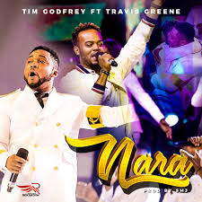 Download Mp3 Nara Tim Godfrey Ft Travis Greene Gospotainment