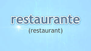How To Pronounce Restaurant Restaurante In Spanish Youtube