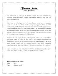 3.1 memahami dan m engidentifikasi teks biantara dengan memperhatikan fungsi sosial, struktur teks, dan aspek kebahasaan yang benar dan sesuai konteks. Contoh Pidato Bahasa Sunda Biantara