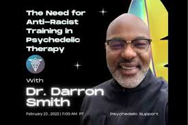 Discover posts written by Darron Smith, PhD, PA-C DFAAPA · Psychedelic  Support