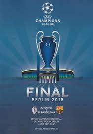 2015 Uefa Champions League Final Barcelona V Juventus Mint Programme Calcio