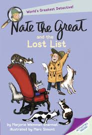 Browse and save our list ideas directly to your out of milk account. Amazon Com Nate The Great And The Lost List 9780440462828 Sharmat Marjorie Weinman Simont Marc Books