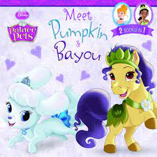 Palace Pets: Meet Pumpkin and Bayou 2 Books in 1! by - Disney, Disney  Junior, Palace Pets Books