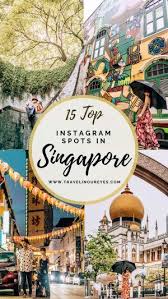 Top Instagrammable Places In Singapore Travel In Our Eyes Singapore Travel Travel Destinations Asia Singapore Travel Tips