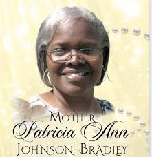 Mother Patricia Ann Johnson-Bradley Obituary