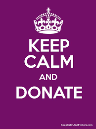  Keep Calm And Donate Poster Calm Keep Calm Calm Quotes
