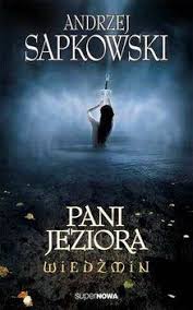 Pani Jeziora Wiedzmin Tom 7 The Witcher Books Sci Fi Books The Witcher