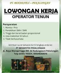 Harga sarung wadimor sangat bervariasi, mulai dari yang termurah yaitu harga sarung wadimor kembang salju hingga sarung wadimor eksklusif yang. Lowongan Kerja Operator Tenun Di Pt Behaestex Pekalongan Bursa Lowongan Kerja