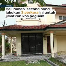 Kos beli rumah second hand agak banyak berbanding beli. Beli Rumah Second Hand Lakukan Kunci Rumah Pertamaku Facebook