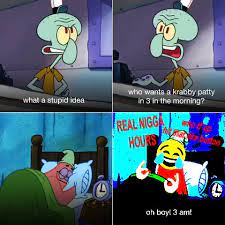 Who Up Real Nigga Hours Know Your Meme