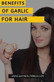 Benefits Of Garlic For Hair Hair Haircare Hairgrowth Hairloss Garlic Benefits Moisturize Hair Home Remedies For Hair