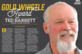 Gold Whistle Award: Ted Barrett
