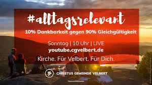 +++ update ++++ aufgrund der aktuell vorhergesagten wetterlage werden die arbeiten nicht durchgeführt und die straßensperrung entfällt. Christus Gemeinde Velbert 10 Dankbarkeit Gegen 90 Gleichgultigkeit