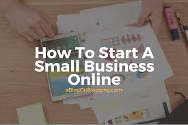 How To Start A Small Business Online