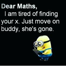 Top 19 Minion Quotes On Maths Funny Minion Quotes Funny School Jokes Funny Quotes