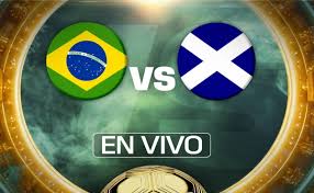 Escocia Vs. Brasil