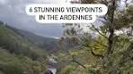 My favourite viewpoints in the Belgian Ardennes! 😍 1. Le ... - TikTok
