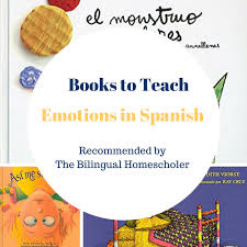 Feelings and emotions are very important in any language. Books In Spanish To Teach Feelings And Emotions Bilingual Mami