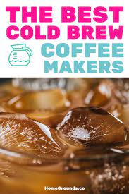 7 Cold Brew Coffee Makers That Won T Fail You 5 Is Genius Cold Brew Coffee Maker Coffee Brewing Cold Brew Coffee