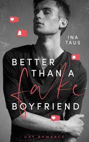 In front of the kids it is called better than you know what cake. we have had many of our readers share with us what they call this dessert. Better Than A Fake Boyfriend Von Ina Taus Buch Thalia
