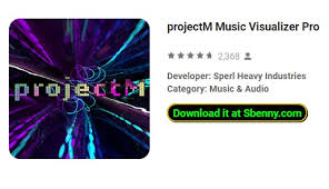 Projectm Music Visualizer Pro Apk Android Free Download