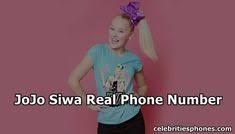 Jojo Siwa Phone Number 2019 Here You Can Get Jojo Siwa Phone Number And Jojo Siwa Email Address In 2020 Jojo Siwa S Phone Number Real Phone Numbers Jojo Siwa