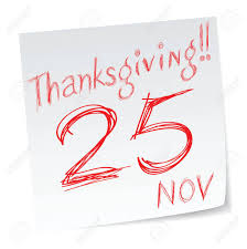 Since 1941, thanksgiving has been held on the fourth thursday in november, which means that the actual date of the holiday shifts each year. A Message Of Us Thanksgiving Date Of Calendar Royalty Free Cliparts Vectors And Stock Illustration Image 7632876