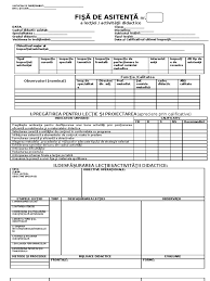 Practica pedagogică pe care o veţi efectua va fi structurată pe trei componente: Model Fisa De Asistenta